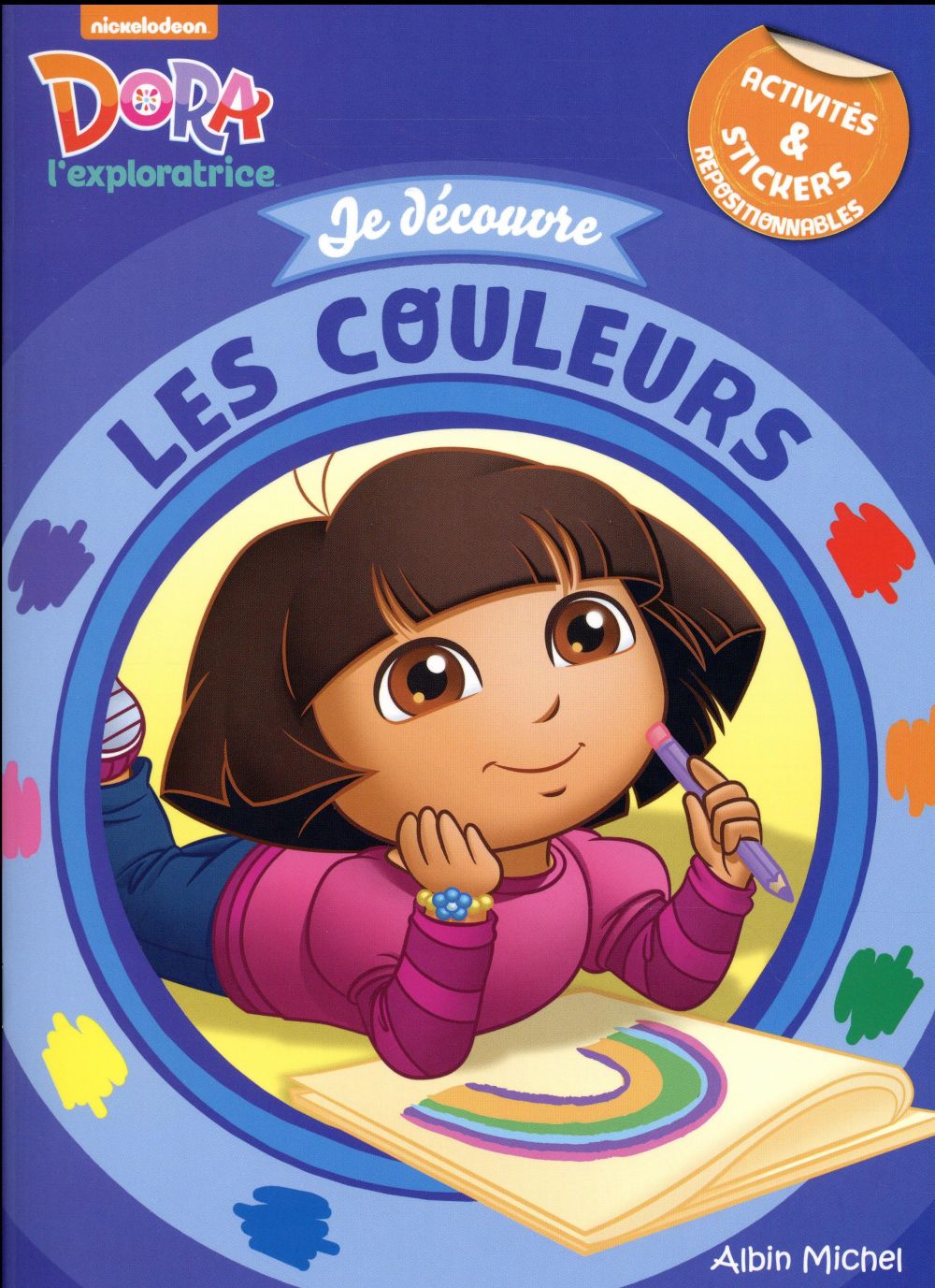 Dora l'exploratrice : je découvre les couleurs