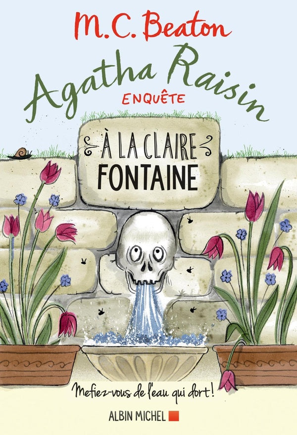 Agatha Raisin enquête Tome 7 : à la claire fontaine