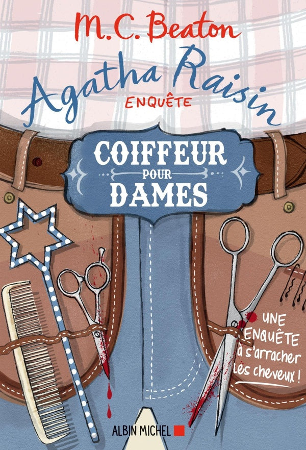 Agatha Raisin enquête Tome 8 : coiffeur pour dames