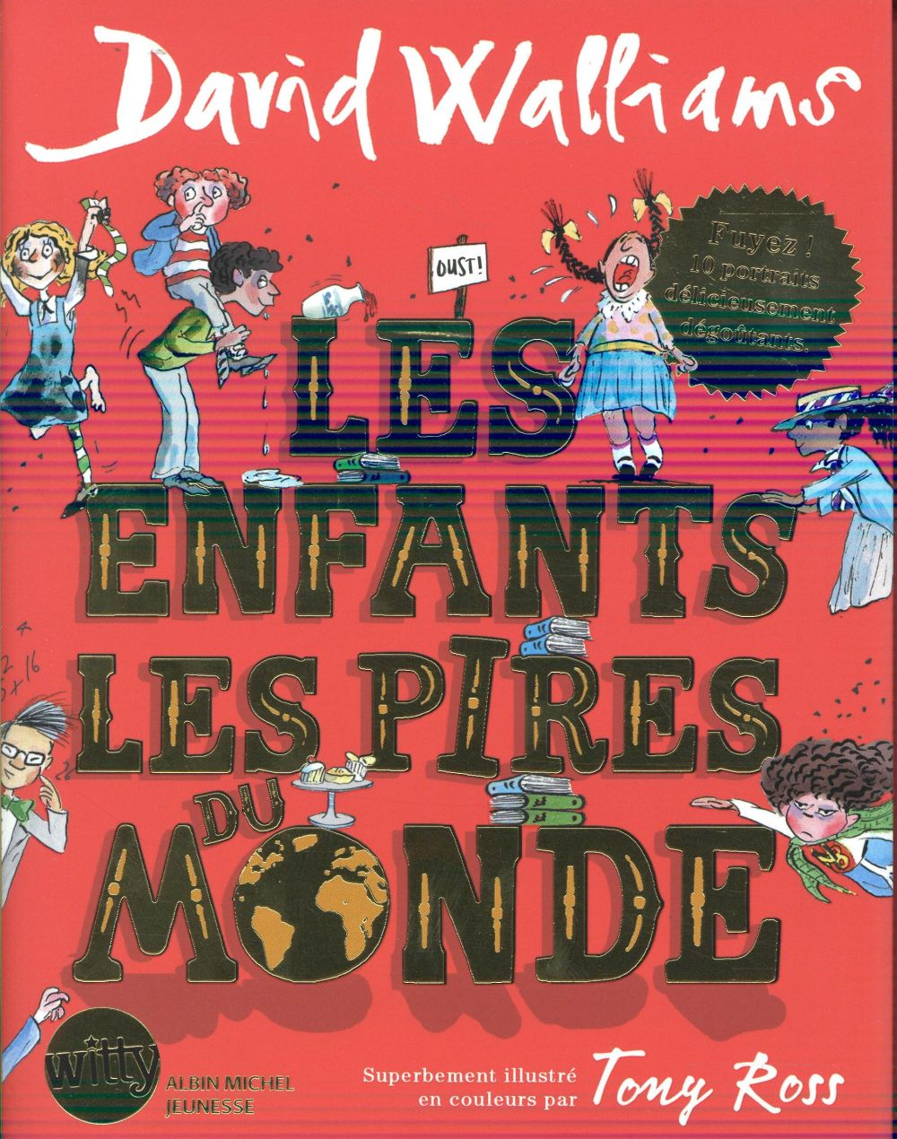 Les enfants les pires du monde