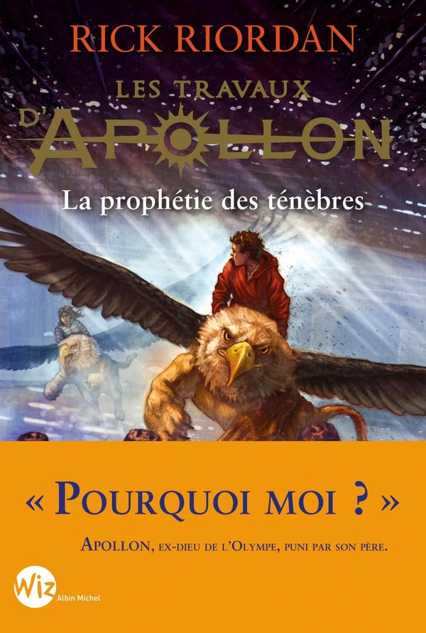Les travaux d'Apollon Tome 2 : la prophétie des ténèbres
