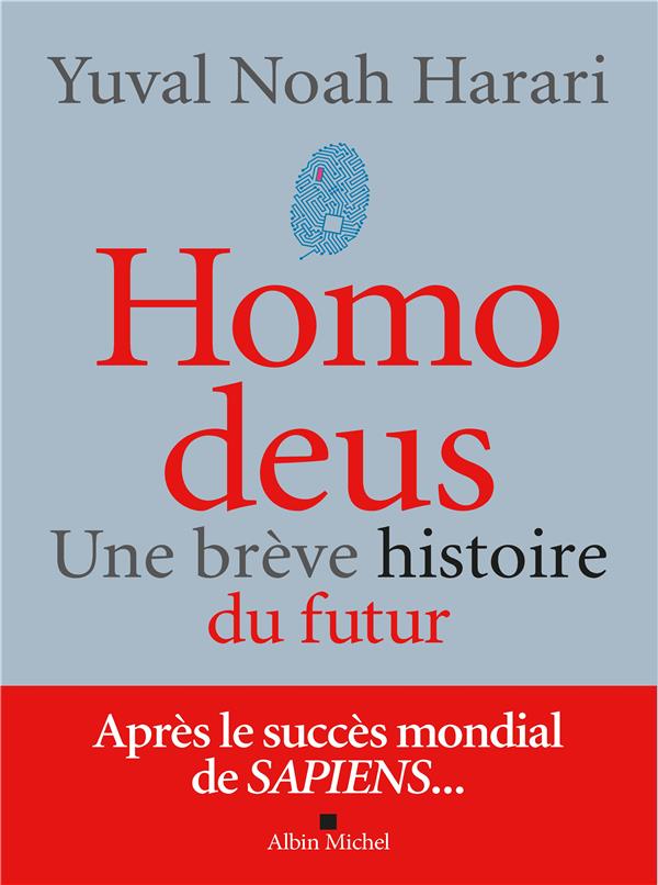 Homo deus ; une brève histoire du futur