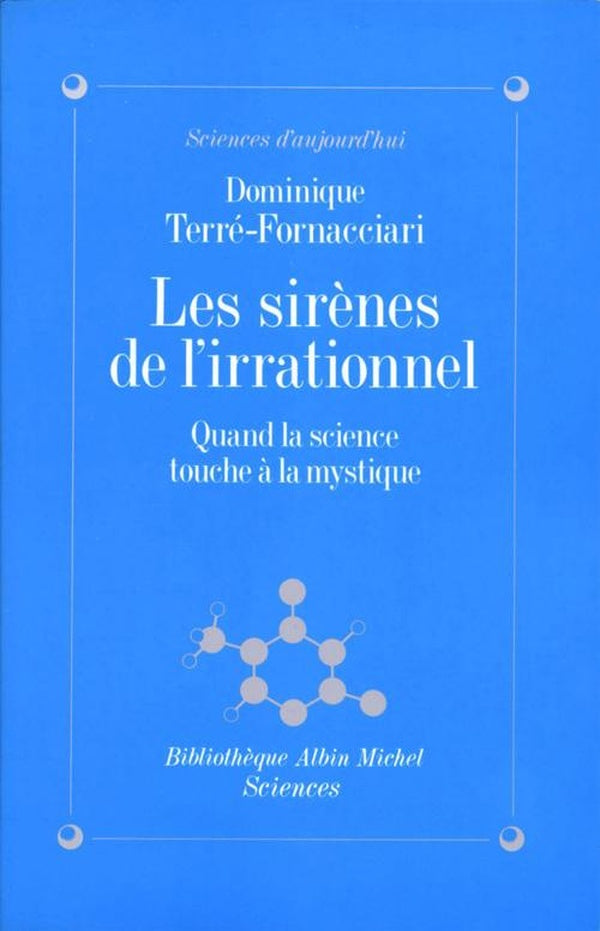 Les sirènes de l'irrationnel
