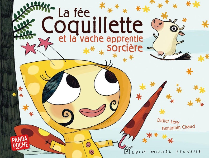 La fée coquillette et la vache apprentie-sorcière