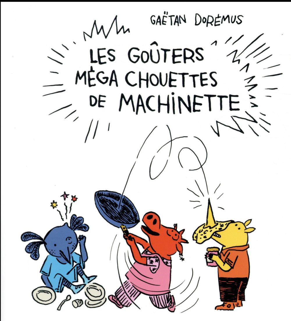 Les gouters mega chouettes de machinette