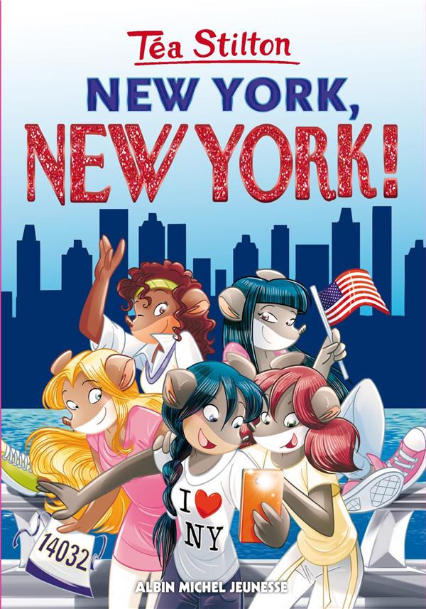 Les Téa sisters Tome 6 : New York New York !