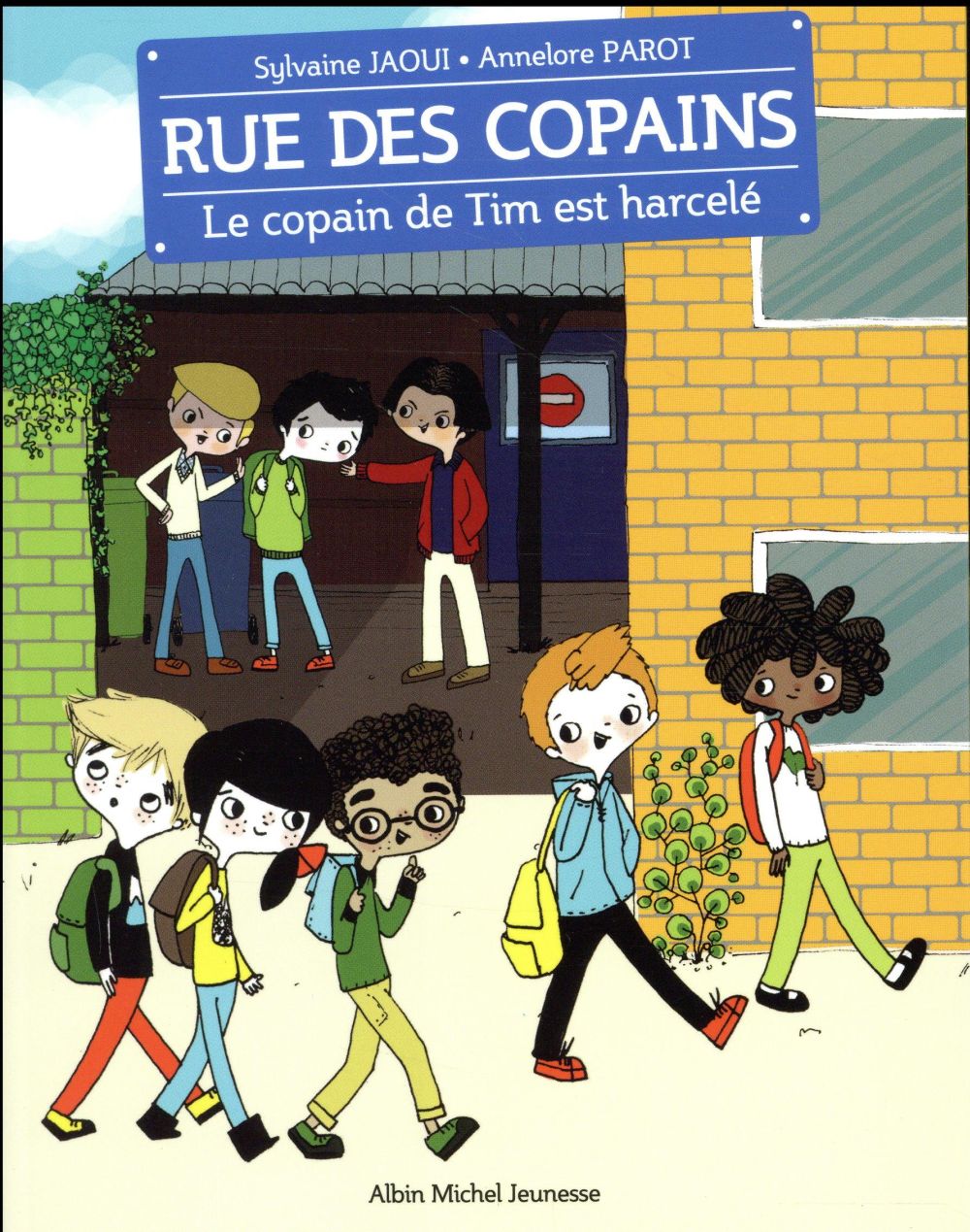 Rue des copains Tome 7 : le copain de Tim est harcelé