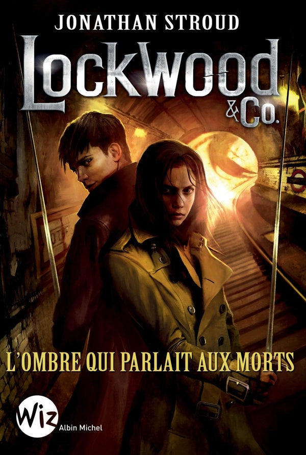 Lockwood & Co. Tome 4 : l'ombre qui parlait aux morts