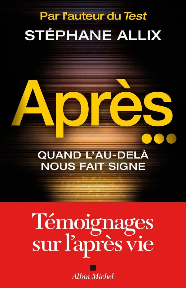 Après... quand l'au-delà nous fait signe