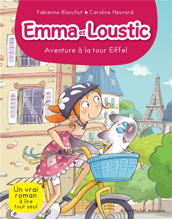 Emma et Loustic Tome 2 : aventure à la tour Eiffel