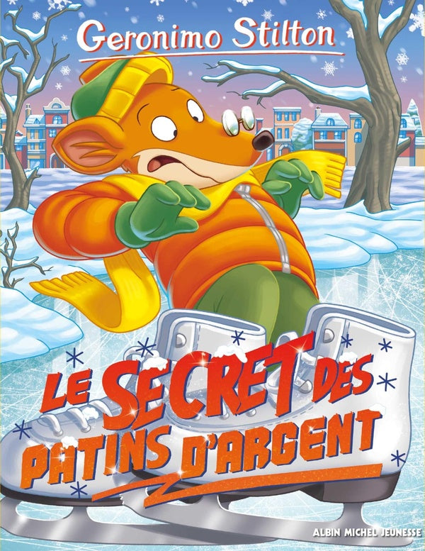 Geronimo Stilton Tome 84 : le secret des patins d'argent