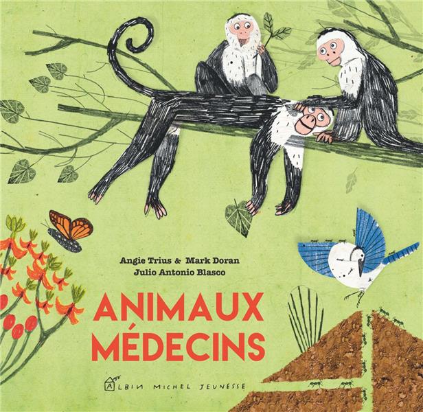 Animaux medecins