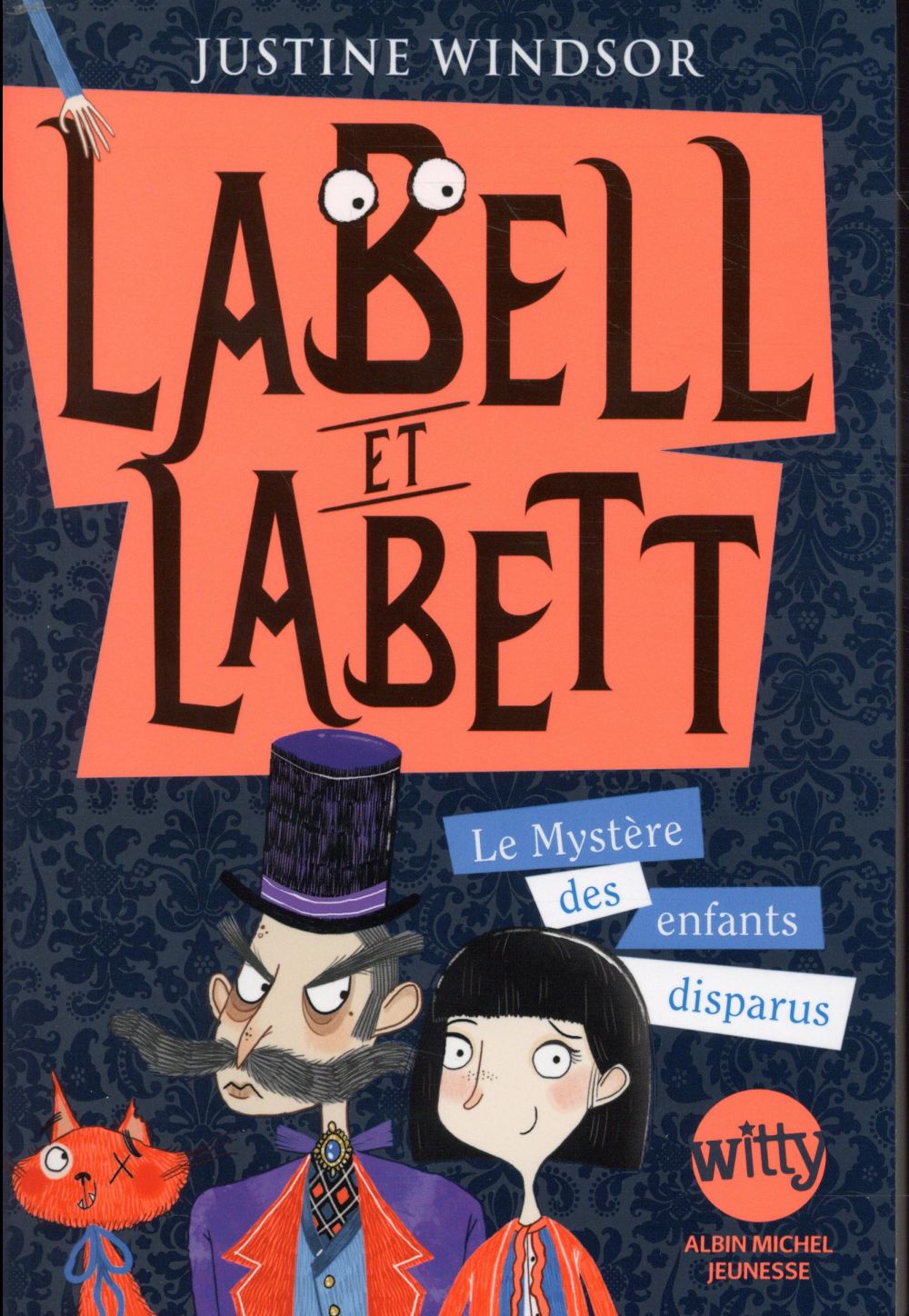 Labell et Labett Tome 1 ; le mystère des enfants disparus