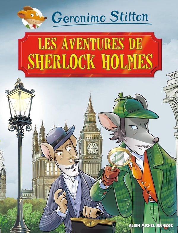 Geronimo Stilton présente Tome 11 : les aventures de Sherlock Holmes