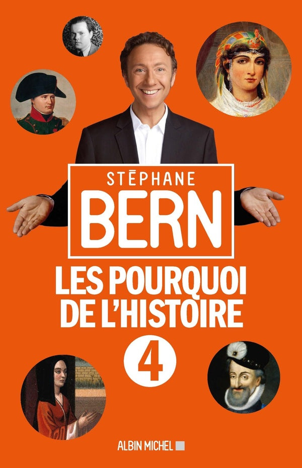 Les pourquoi de l'histoire Tome 4