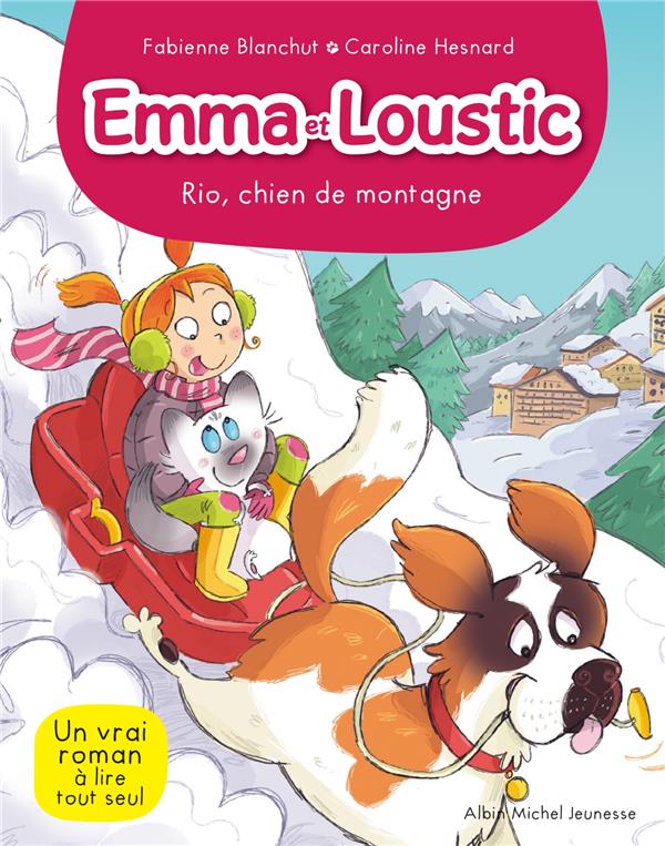 Emma et Loustic Tome 10 : Rio, chien de montagne