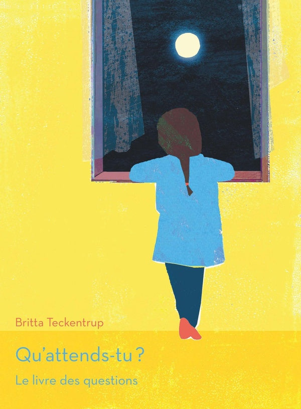 Qu'attends-tu ? ; le livre des questions