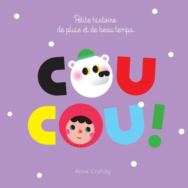 Coucou ! petite histoire de pluie et de beau temps