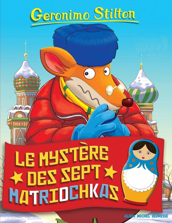 Geronimo Stilton Tome 89 : le mystère des sept matriochkas