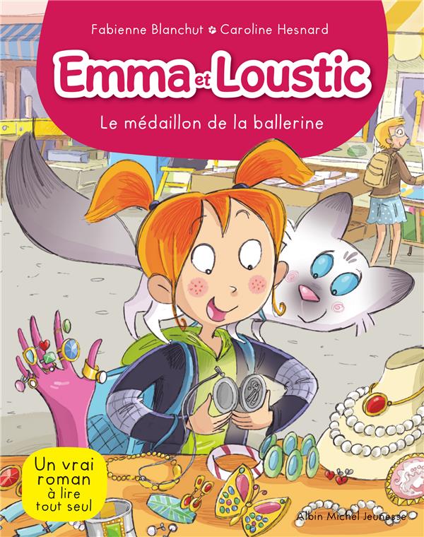 Emma et Loustic Tome 14 : le médaillon de la ballerine