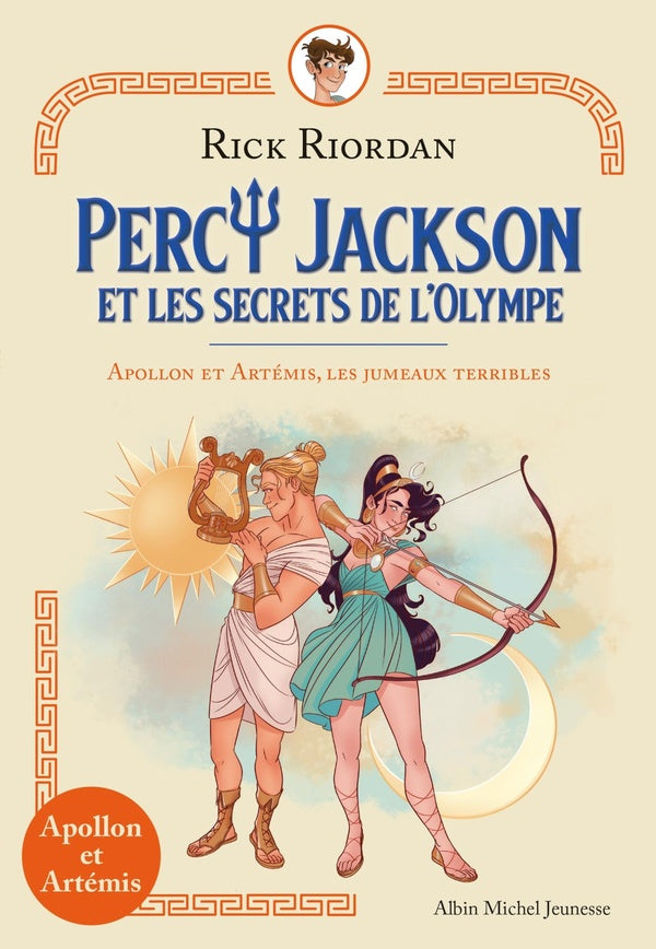 Percy Jackson et les secrets de l'Olympe Tome 1 ; Apollon et Artémis, les jumeaux terribles