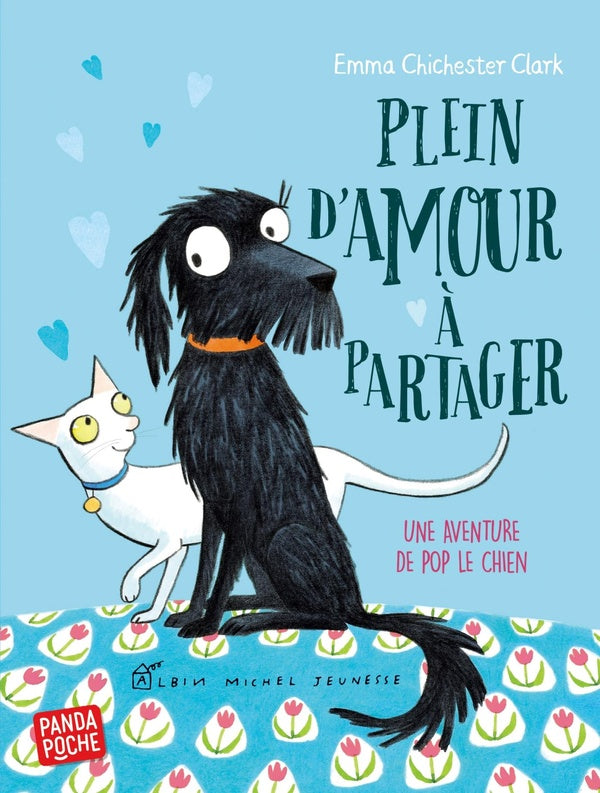 Plein d'amour à partager ; une aventure de Pop le chien