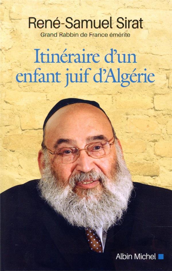 Itinéraire d'un enfant juif d'Algérie