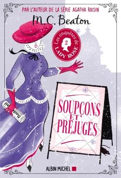 Les enquêtes de Lady Rose Tome 2 : soupçons et préjugés