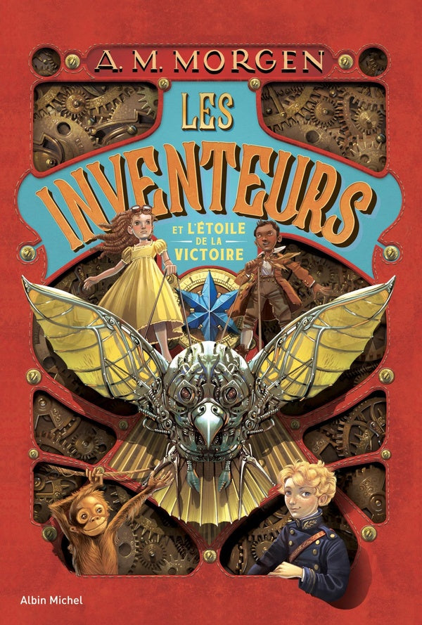 Les inventeurs Tome 1 : les inventeurs et l'étoile de la victoire