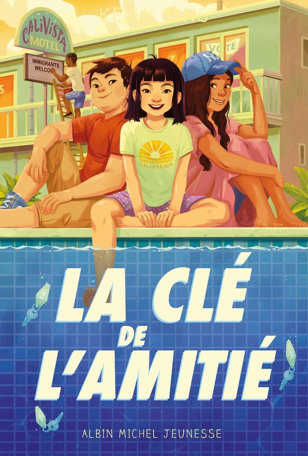 Motel Calivista Tome 2 : la clé de l'amitié