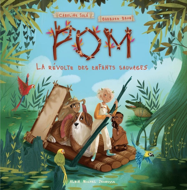 Pom Tome 1 : la révolte des enfants sauvages