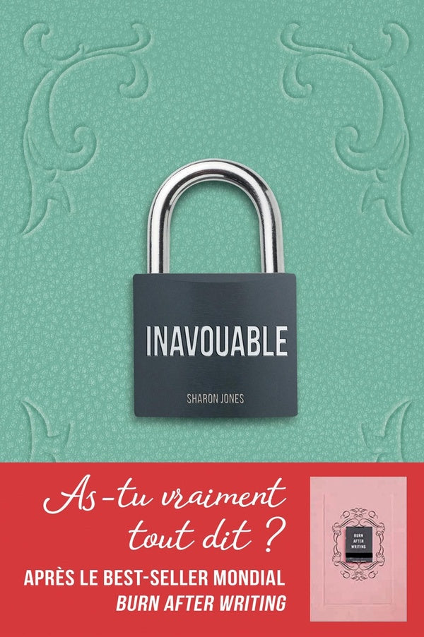 Inavouable : as-tu vraiment tout dit ?