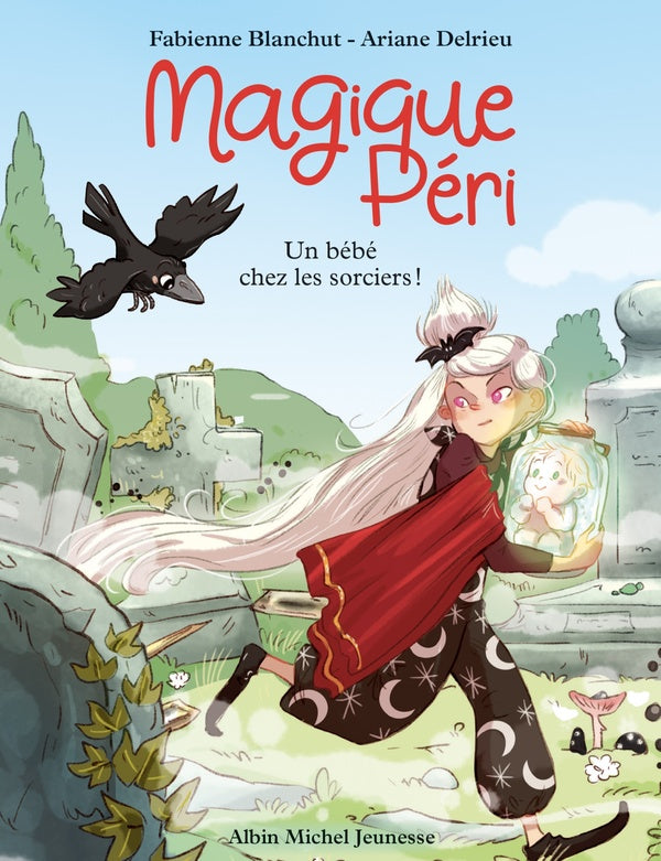 Magique Péri Tome 4 : un bébé chez les sorciers !