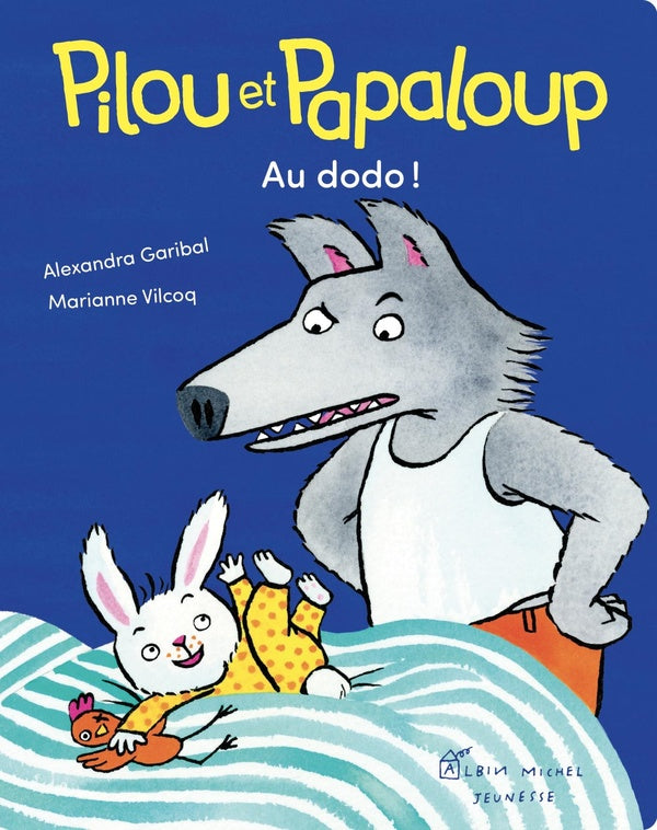Pilou et Papaloup Tome 2 : au dodo !