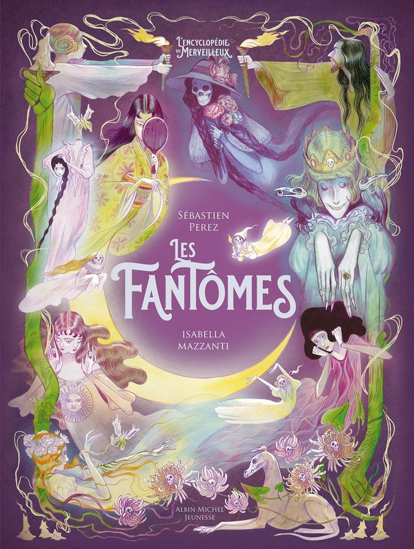 L'Encyclopédie du Merveilleux Tome 5 : Les Fantômes