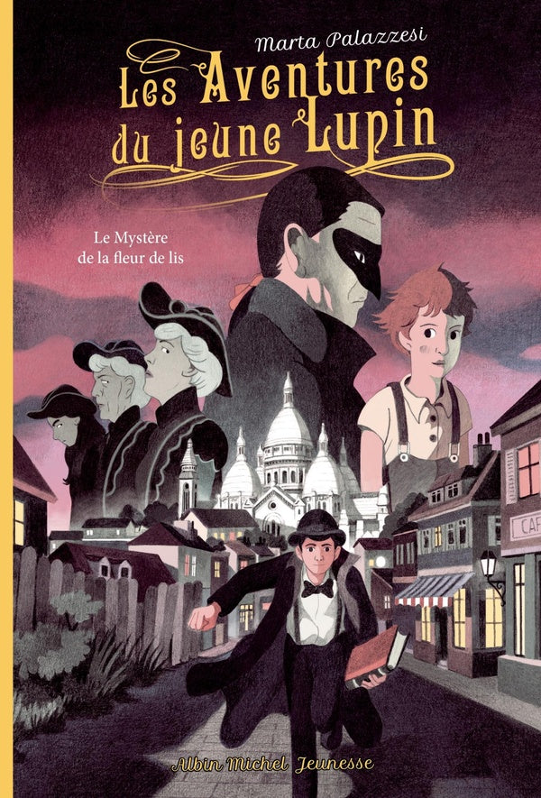 Les aventures du jeune Lupin Tome 2 : le mystère de la fleur de lis