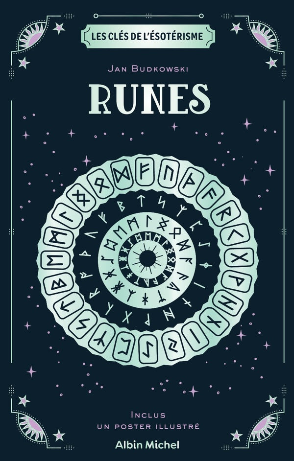 Les clés de l'ésotérisme : runes