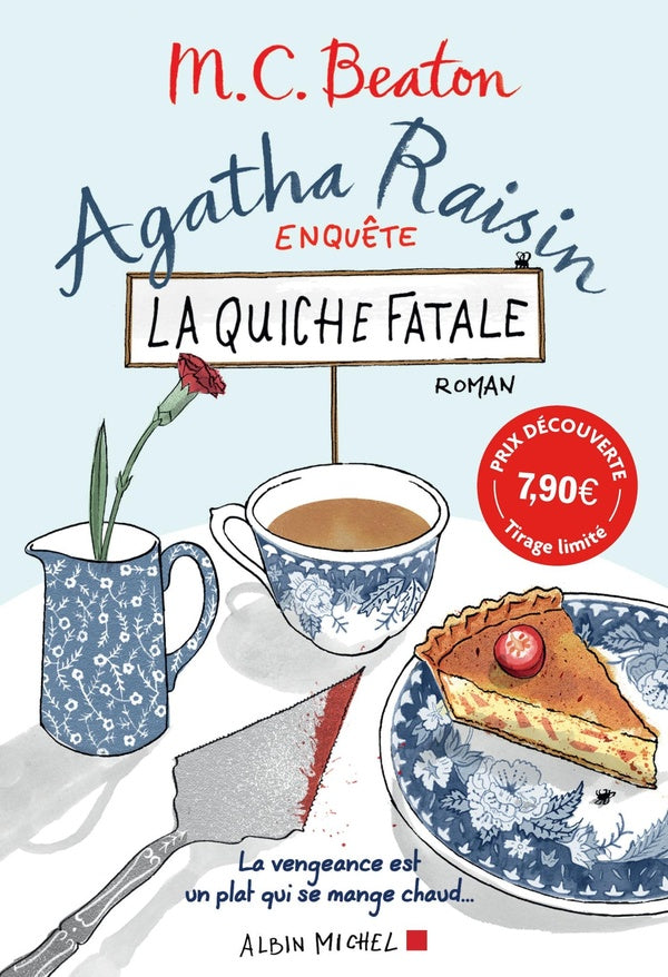 Agatha Raisin enquête Tome 1 : la quiche fatale