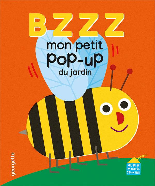 Bzzz : Mon p'tit pop-up du jardin