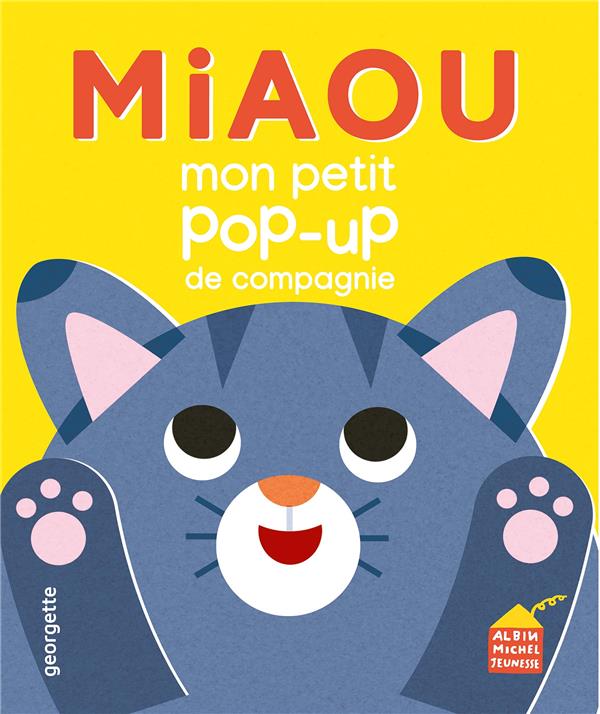 Miaou : Mon p'tit pop-up de compagnie