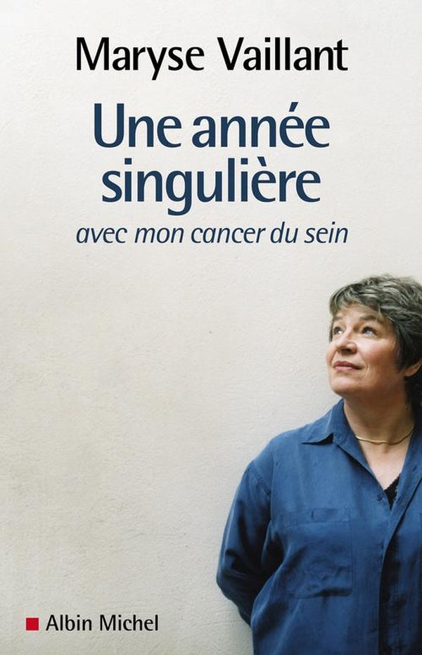 Une année singulière : avec mon cancer du sein