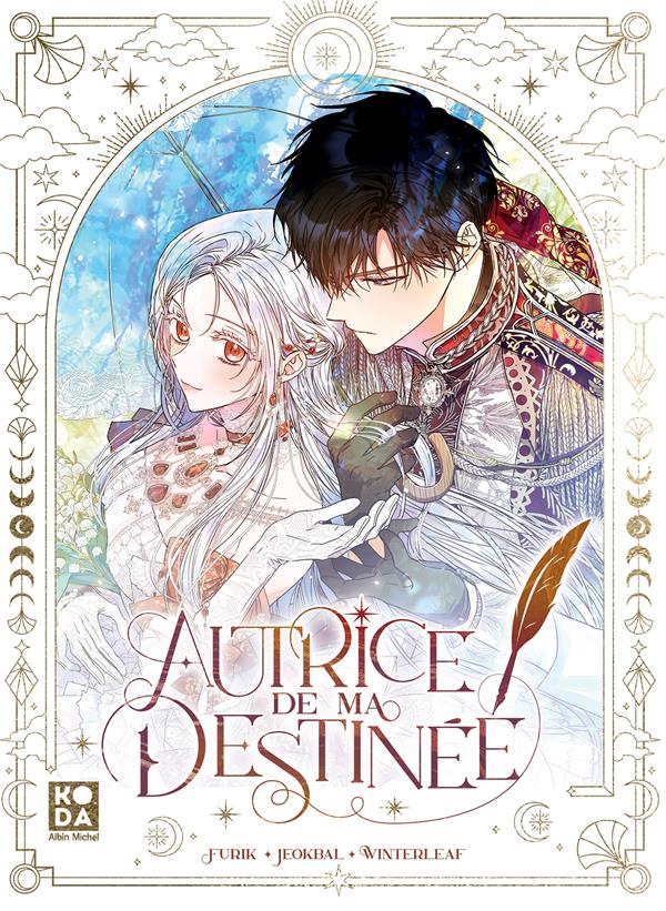 Autrice de ma destinée Tome 1