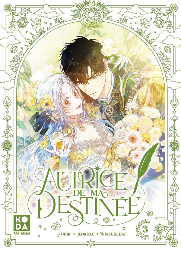 Autrice de ma destinée Tome 3
