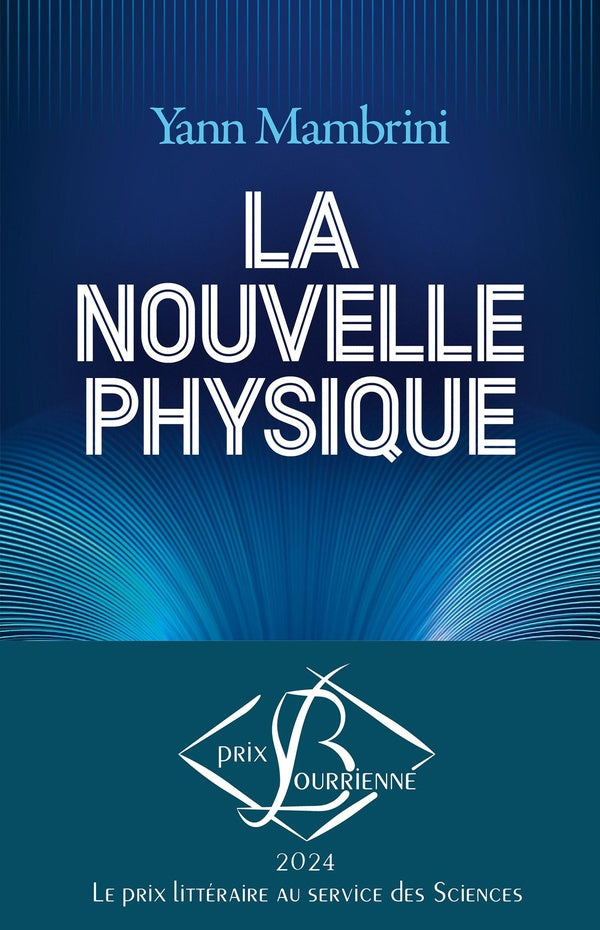La Nouvelle Physique : Comprendre les lois ultimes du cosmos