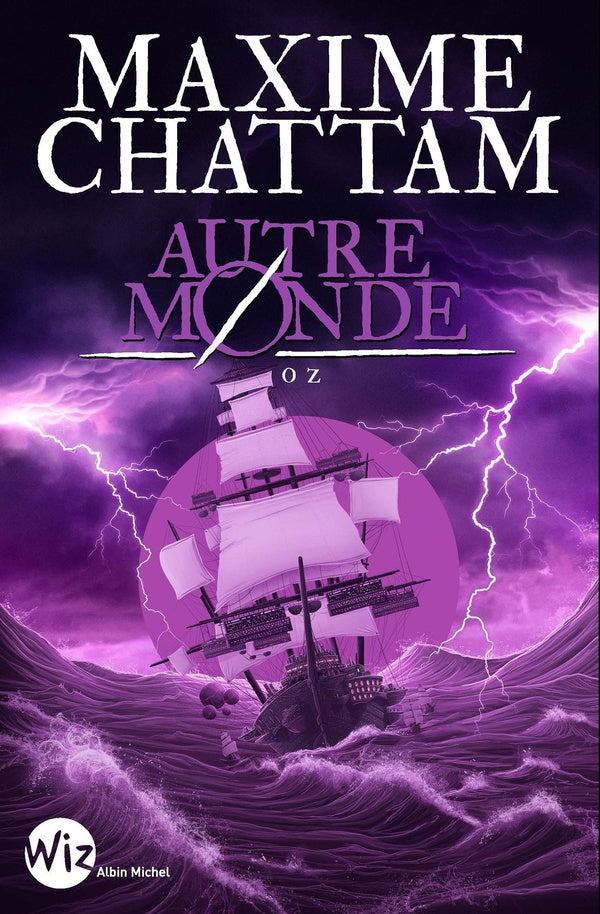 Autre-Monde Tome 5 : Oz