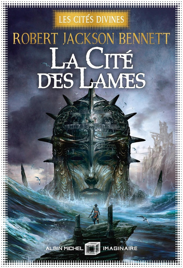 Les Cités divines Tome 2 : La Cité des lames