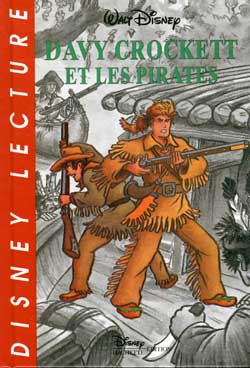 Davy crockett et les pirates