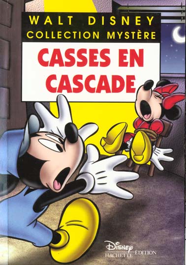 Les enquêtes de Mickey et Minnie : casses en cascade