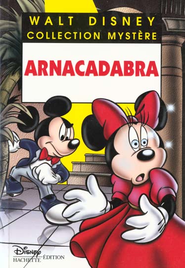 Les enquêtes de Mickey et Minnie : arnacadabra