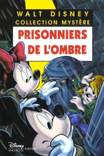 Les enquêtes de Mickey et Minnie : prisonniers de l'ombre